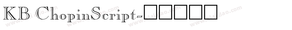 KB ChopinScript字体转换